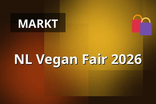 NL Vegan Fair 2026 β Laurenskerk, Rotterdam
