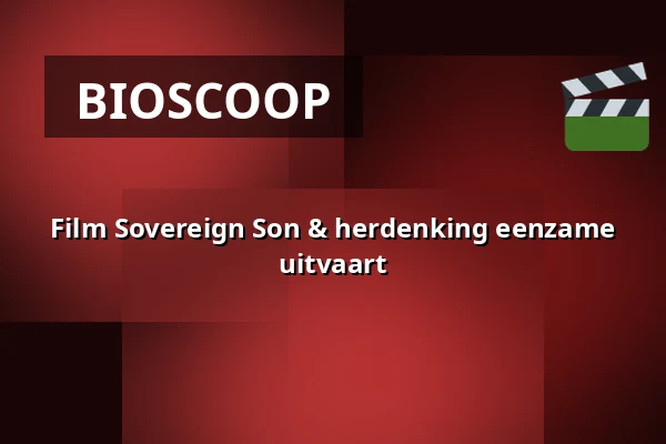 Film Sovereign Son & herdenking eenzame uitvaart β Laurenskerk, Rotterdam
