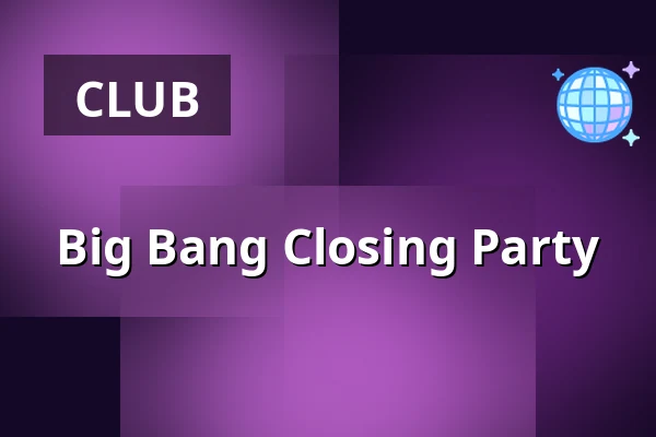 Big Bang Closing Party — Poppodium de Pit, Terneuzen