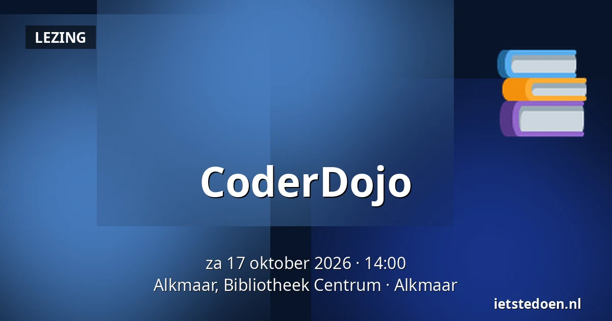 CoderDojo — Alkmaar, Bibliotheek Centrum, Alkmaar