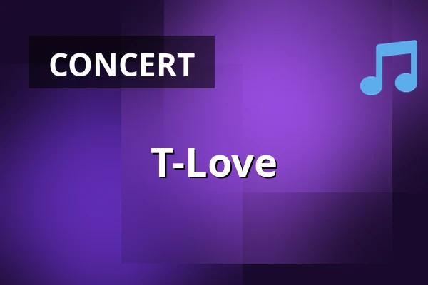 T-Love — Muziekgebouw Eindhoven, Eindhoven