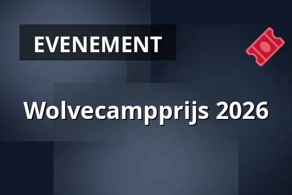 Wolvecampprijs 2026 — Oyfo, Museum Hengelo, SchouwArt, Hengelo
