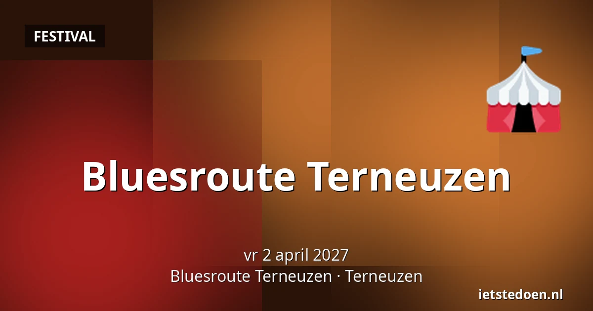 Bluesroute Terneuzen — Bluesroute Terneuzen, Terneuzen