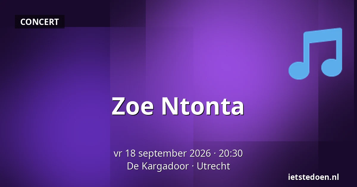 Zoe Ntonta — De Kargadoor, Utrecht