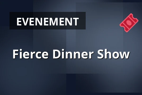 Fierce Dinner Show — Astrant, Ede