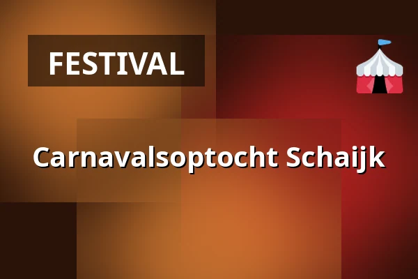 Carnavalsoptocht Schaijk — Schutsboomstraat Schaijk, Schaijk