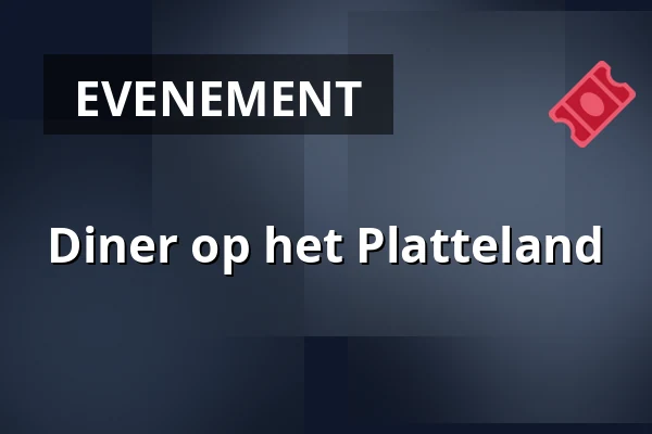 Diner op het Platteland — Veenendaal