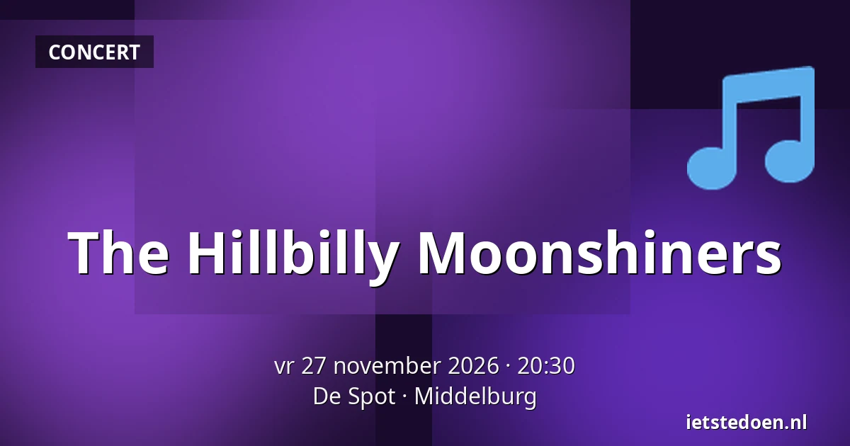 The Hillbilly Moonshiners — De Spot, Middelburg