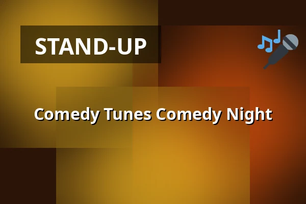 Comedy Tunes Comedy Night — Gebouw-T, Bergen op Zoom