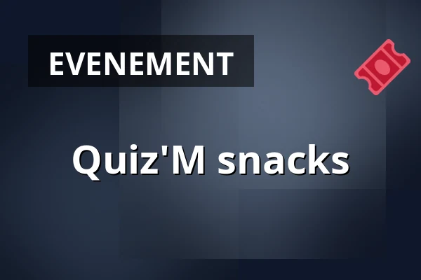 Quiz'M snacks — Gebouw-T, Bergen op Zoom