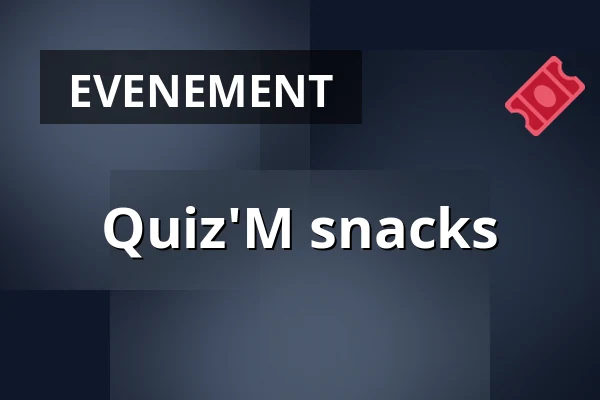 Quiz'M snacks — Gebouw-T, Bergen op Zoom