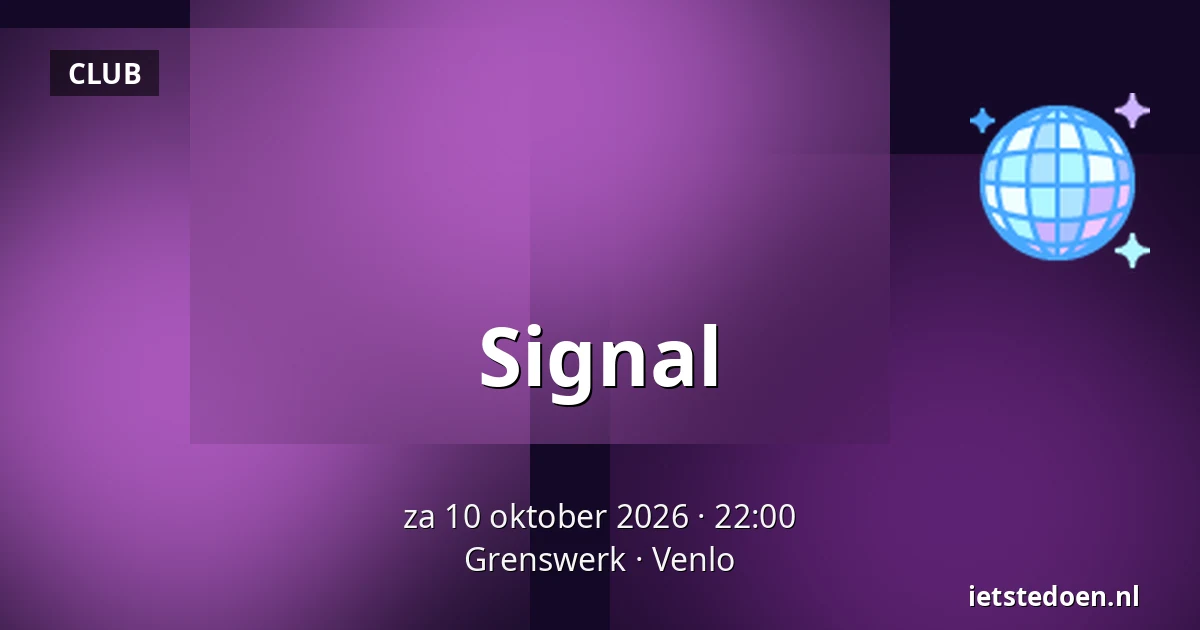 Signal — Grenswerk, Venlo