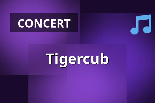 Tigercub — Hall of Fame, Tilburg