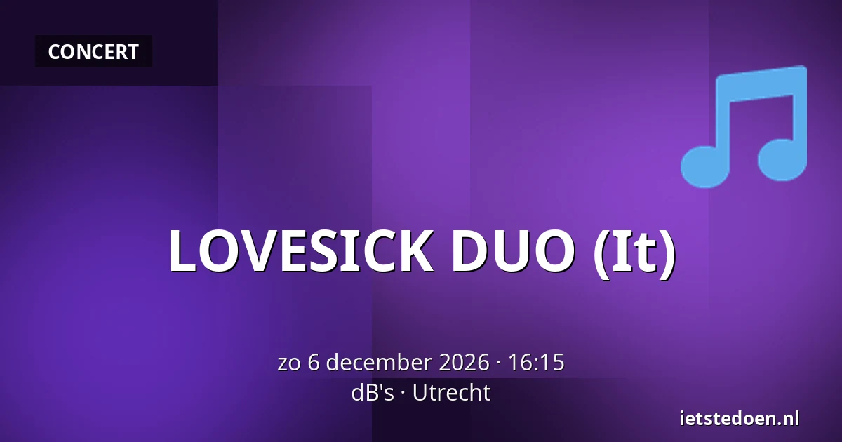 LOVESICK DUO (It) — dB's, Utrecht