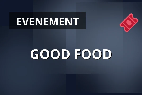 GOOD FOOD — KeileCollectief, Rotterdam