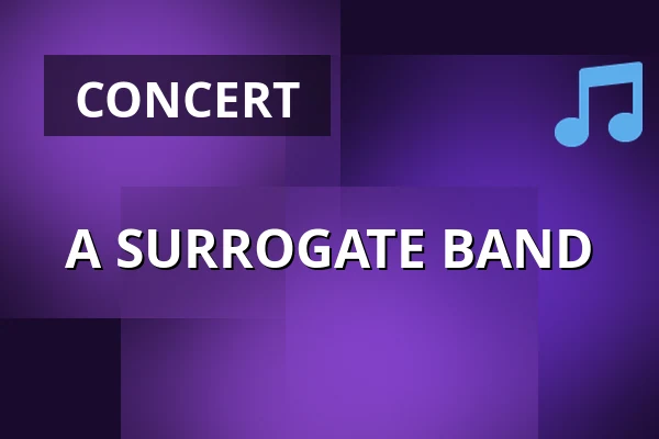 A SURROGATE BAND — Poppodium De Bosuil, Weert