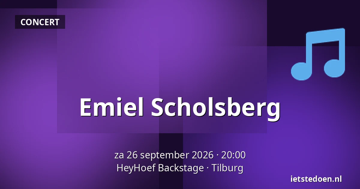 Emiel Scholsberg — HeyHoef Backstage, Tilburg