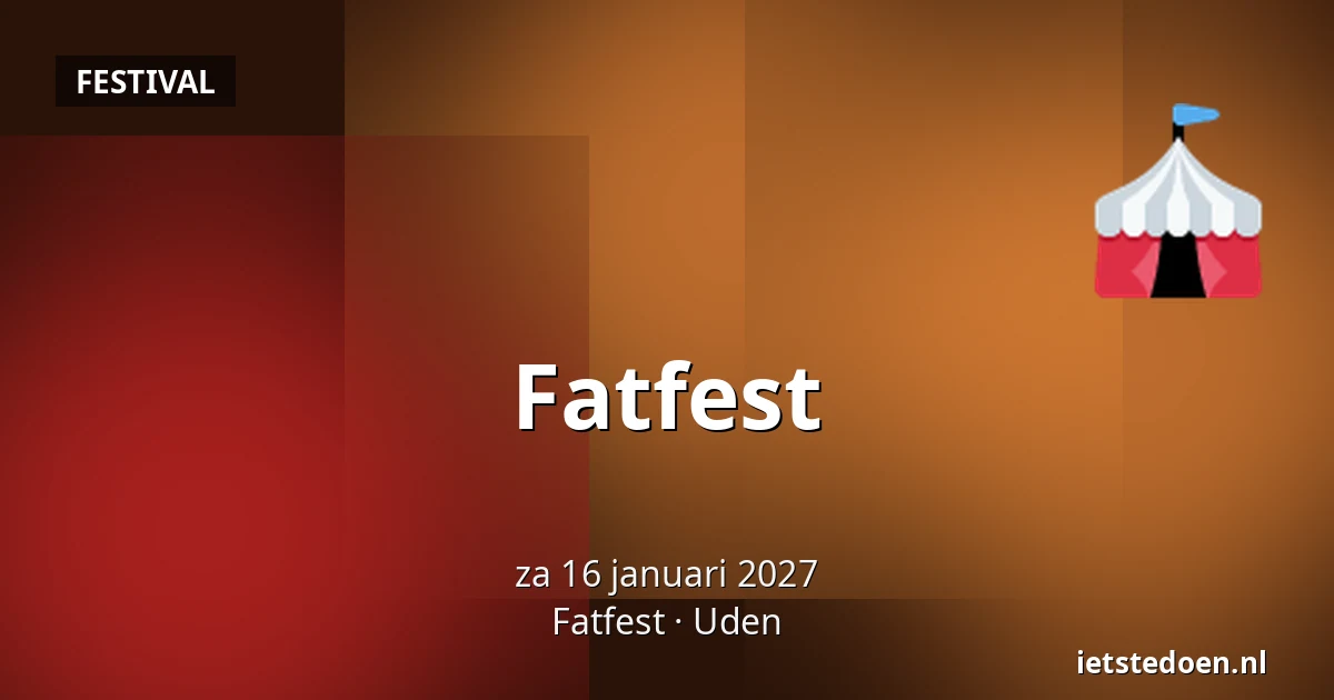 Fatfest — Fatfest, Uden