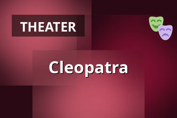 Cleopatra — Theater Imperium, Leiden