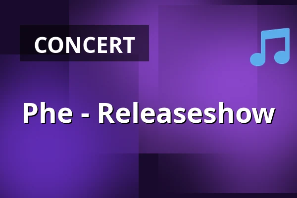 Phe - Releaseshow — POPEI, Eindhoven