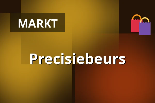 Precisiebeurs — Brabanthallen, 's-Hertogenbosch