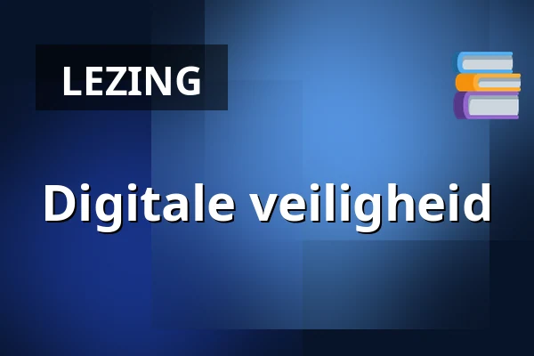 Digitale veiligheid — de Bibliotheek Best, Best